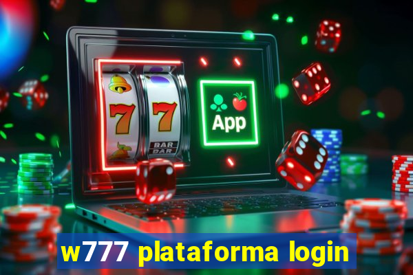 w777 plataforma login